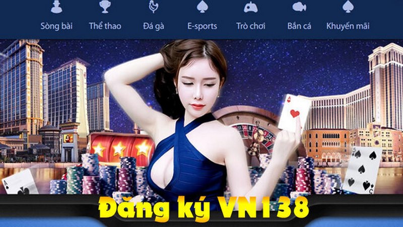 Đăng ký VN138 người chơi phải đáp ứng đủ các điều kiện nhà cái đưa ra